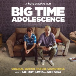 Big Time Adolescence: Original Soundtrack