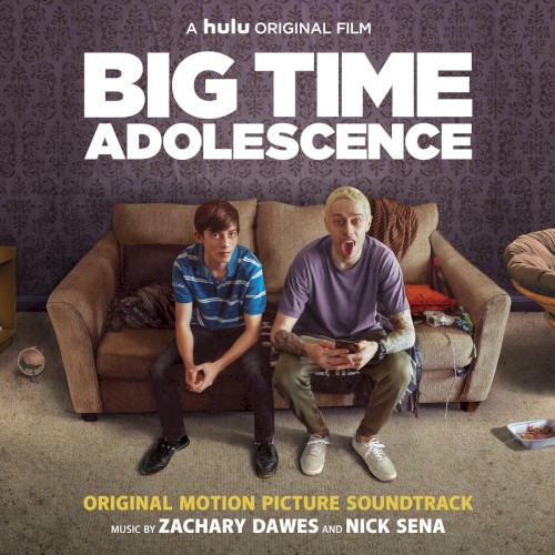 Big Time Adolescence: Original Soundtrack