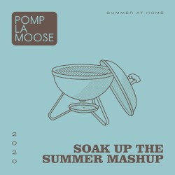 Soak Up the Summer Mashup