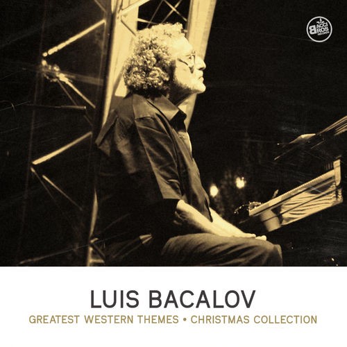 Luis Bacalov Greatest Western Themes – Christmas Collection