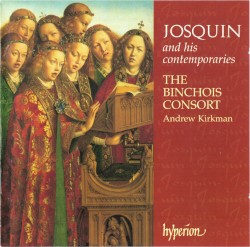 Josquin and His Contemporaries