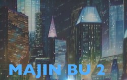 MAJIN BU 2