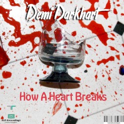How A Heart Breaks