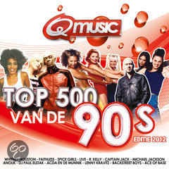 Het beste uit De Q-Music Top 500 van de 90’s: Editie 2012