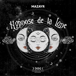 Hypnose de La Lune