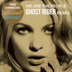 We Are the People (Ghost Rider remix)
