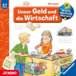 Unser Geld und die Wirtschaft