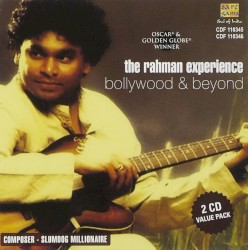 The Rahman Experience: Bollywood & Beyond