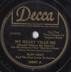 My Heart Tells Me (Should I Believe My Heart?) / My Shining Hour
