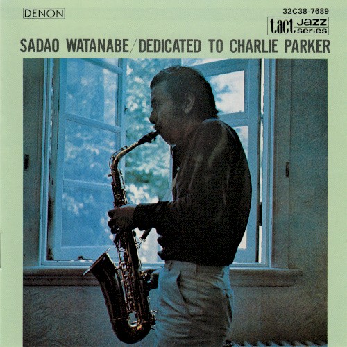 Dedicated to Charlie Parker