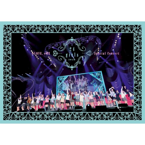 ＝LOVE ≠ME スペシャルコンサート 『24girls 2020』