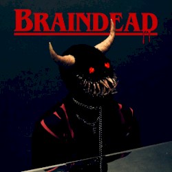 BRAINDEAD