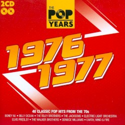 The Pop Years: 1976-1977