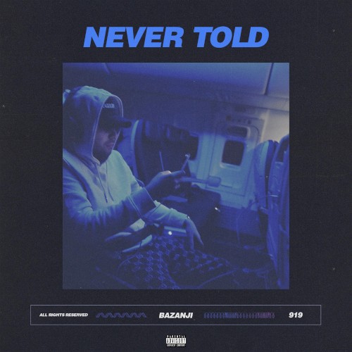 Never Told