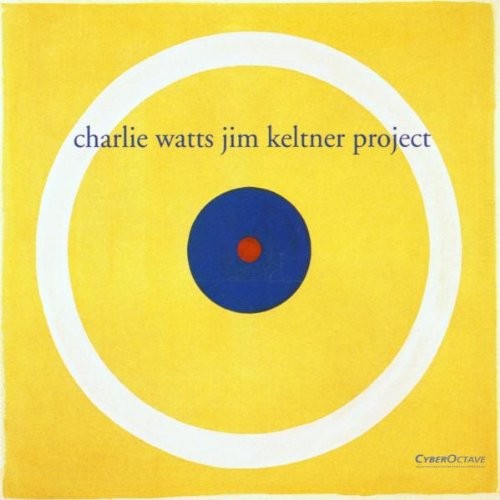Charlie Watts Jim Keltner Project