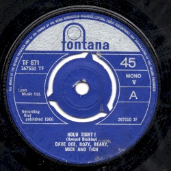 Hold Tight! / You Know What I Want