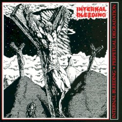 Perpetual Degradation