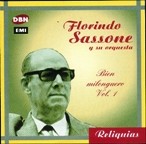 Reliquias: Bien milonguero, vol. 1