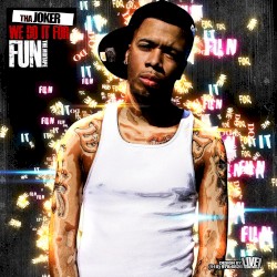 We Do It for Fun