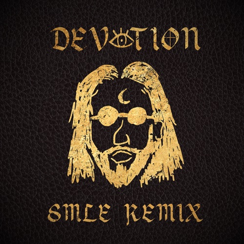 Devotion (SMLE remix)