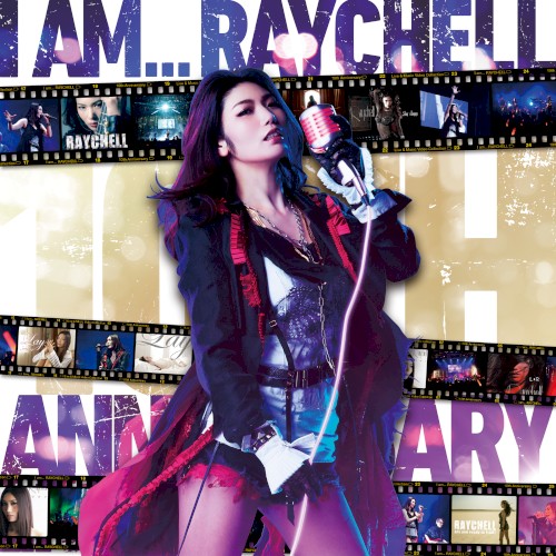 I am ... RAYCHELL ～10th Anniversary Music Collection～(2021 Remastered Version)