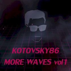 More Waves, Vol. 1