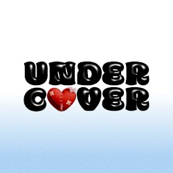 UNDERCOVER
