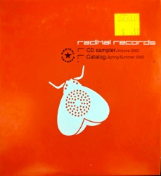 Radikal Records: CD Sampler, Volume 0002 - Spring/Summer 2000