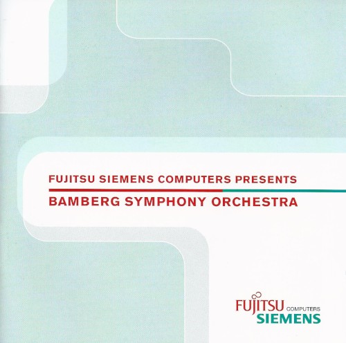 Fujitsu Siemens Computer Presents Bamberg Symphony Orchestra