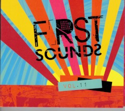 First Sounds Volume 11