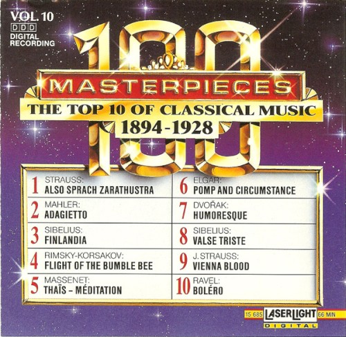 100 Masterpieces, Volume 10: The Top 10 of Classical Music 1894-1928