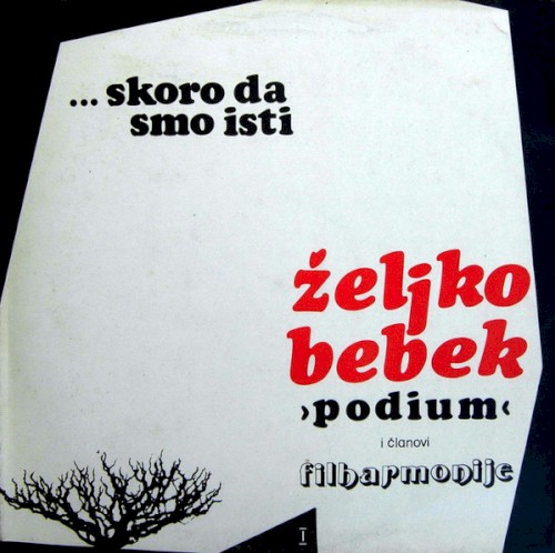 ... Skoro Da Smo Isti