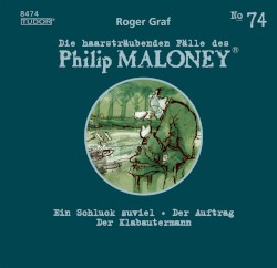 Die haarsträubenden Fälle des Philip Maloney, N° 74