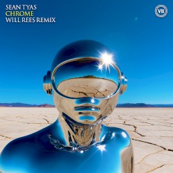 Chrome (Will Rees Remix)