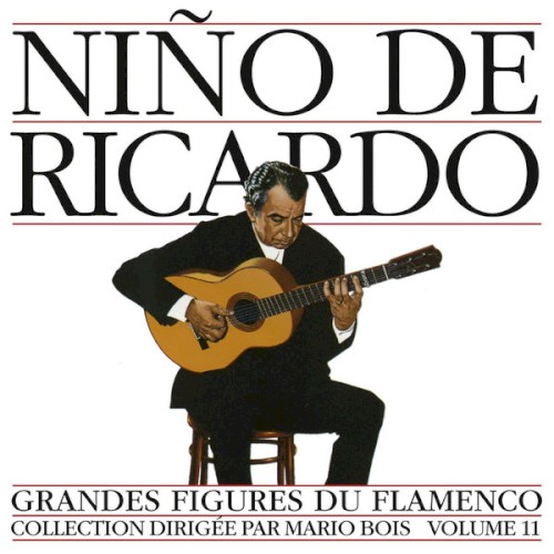 Grandes Figures du Flamenco, volume 11
