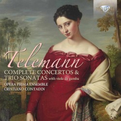 Complete Concertos & Trio Sonatas with viola da gamba