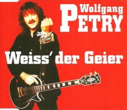 Weiss’ der Geier