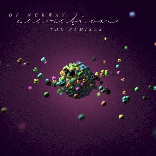 Accretion - The Remixes