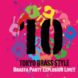 Brasta Party Explosion!!