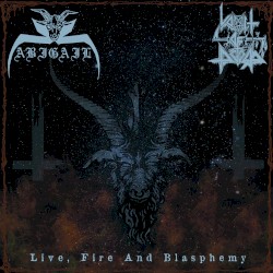 Live, Fire And Blasphemy