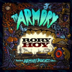2016-10-19: The Armory Podcast: Rory Hoy - Episode 154