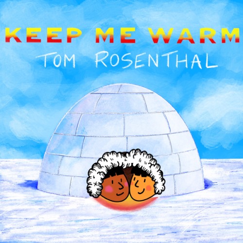 Keep Me Warm