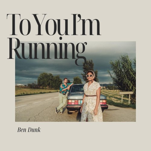 To You I’m Running