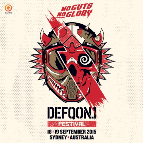 Defqon.1 Australia 2015: No Guts, No Glory