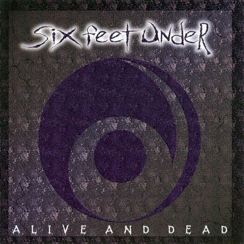 Alive and Dead