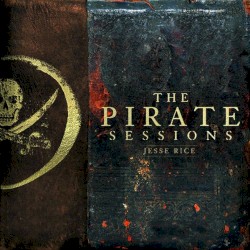 The Pirate Sessions