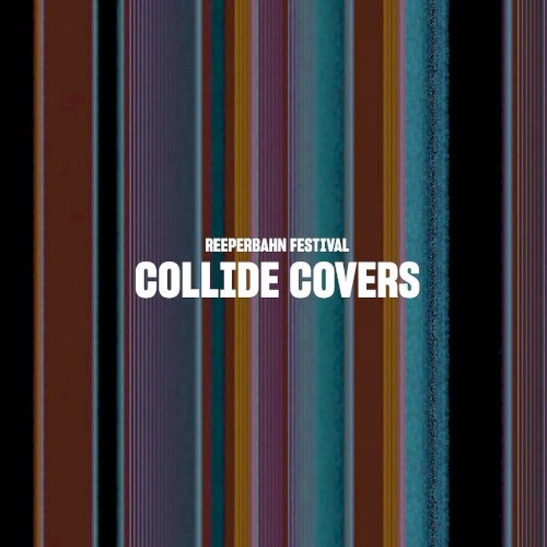 Reeperbahn Festival Collide Covers