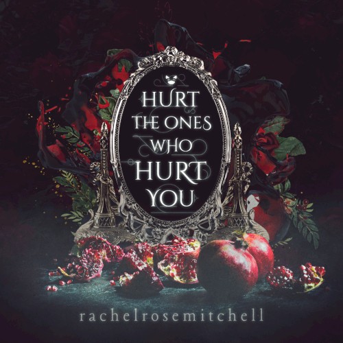 Hurt The Ones Who Hurt You
