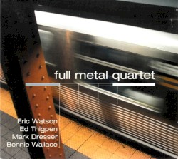 Full Metal Quartet