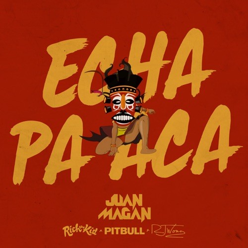 Echa pa acá